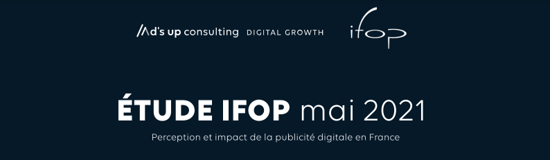 La Publicité digitale 2021 Ifop x Talanoad's Consulting