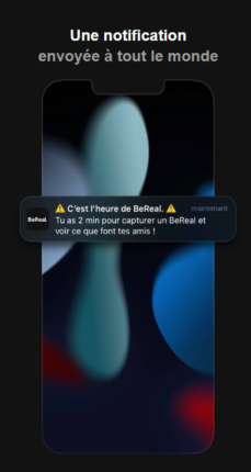BeReal envoie une notification par jour à tous ses utilisateurs. Source : BeReal.